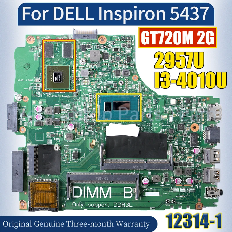 12314-1 For DELL Inspiron 3437 Laptop Mainboard 2957U I3-4010U N14M-GE-S-A2 GT720M 2G 0VCT9N 0G9PCH Notebook Motherboard Tested