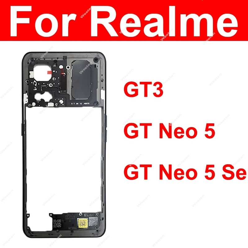 Middle Housing For Realme GT3 GT Neo 5 Neo 5Se Middle Frame Cover Back Cover Battery Door Housing Parts