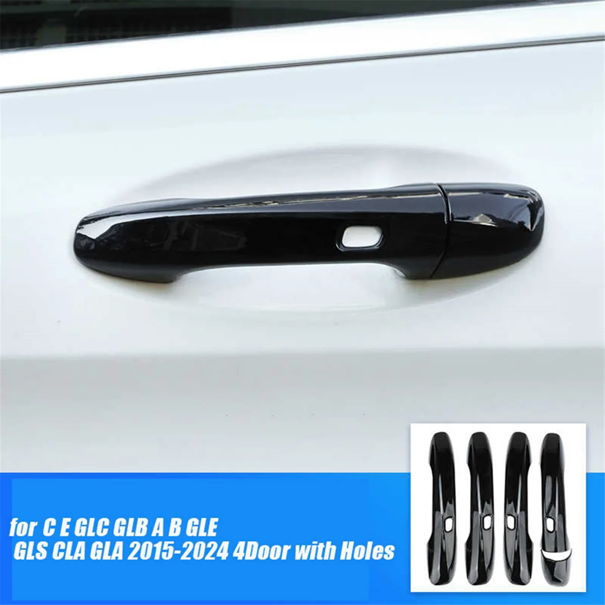 4Pcs Outer Door Handle Cover Trim Stickers for Mercedes Benz C E GLC GLB A B GLE GLS CLA GLA 15-24 4Doors with Holes A