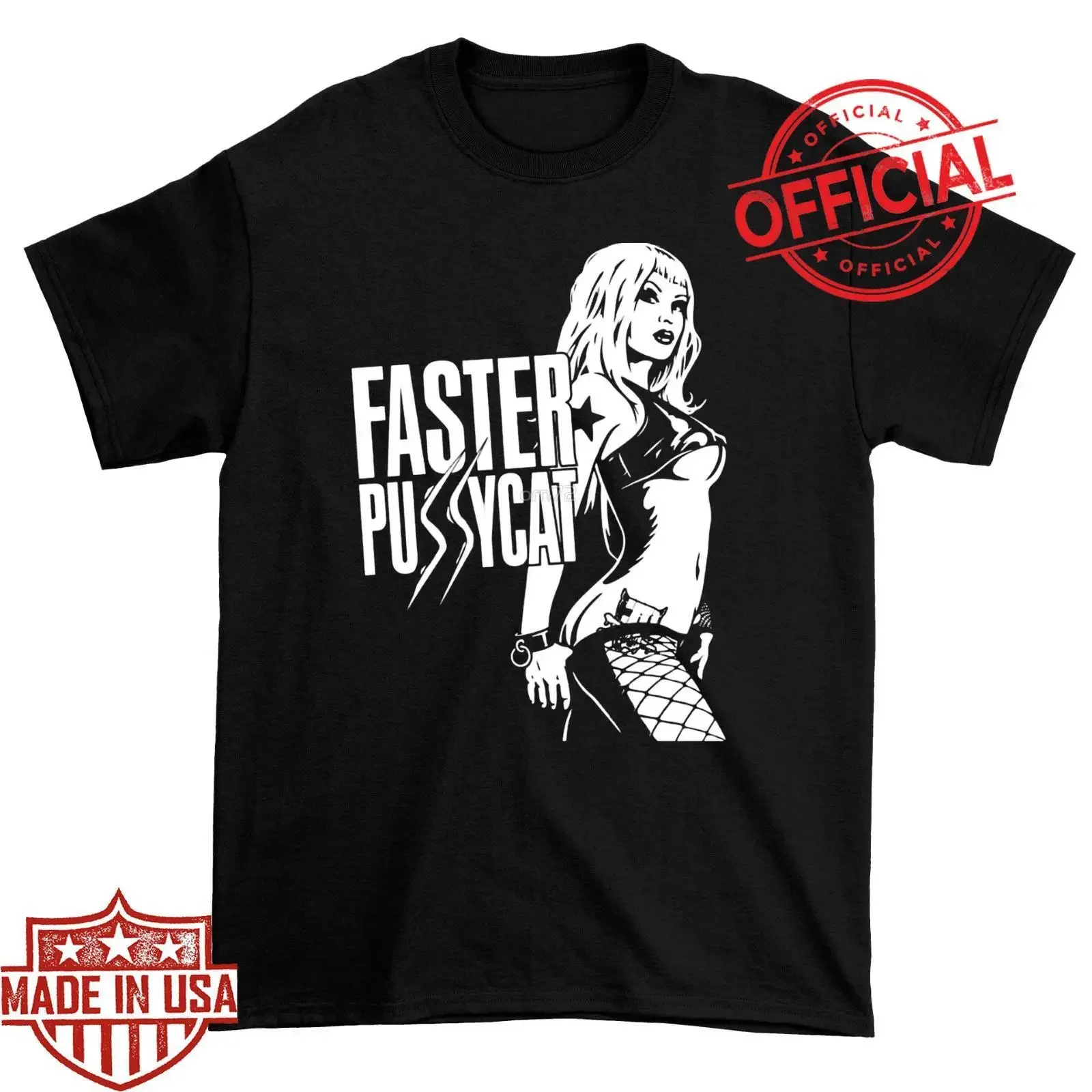 Faster Pussycat Men T-shirt White Short Sleeve All Sizes Shirt Fan