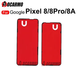 1Pcs Back And Front Sticker For Google Pixel 8 8A 8Pro LCD Screen Adhesive Tape Glue Replacement Parts