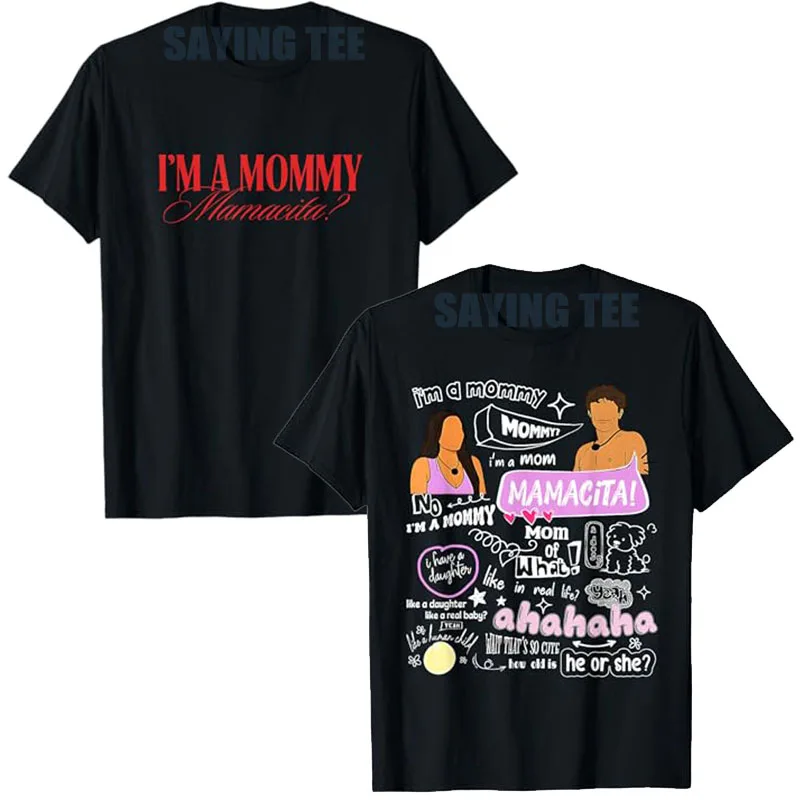 I'm A Mommy Mamacita Love Island Mommy Boxy Womens Mom Mama T-Shirt Funny Drinking Y2k Design Graphic Outfit Letters Saying Tee