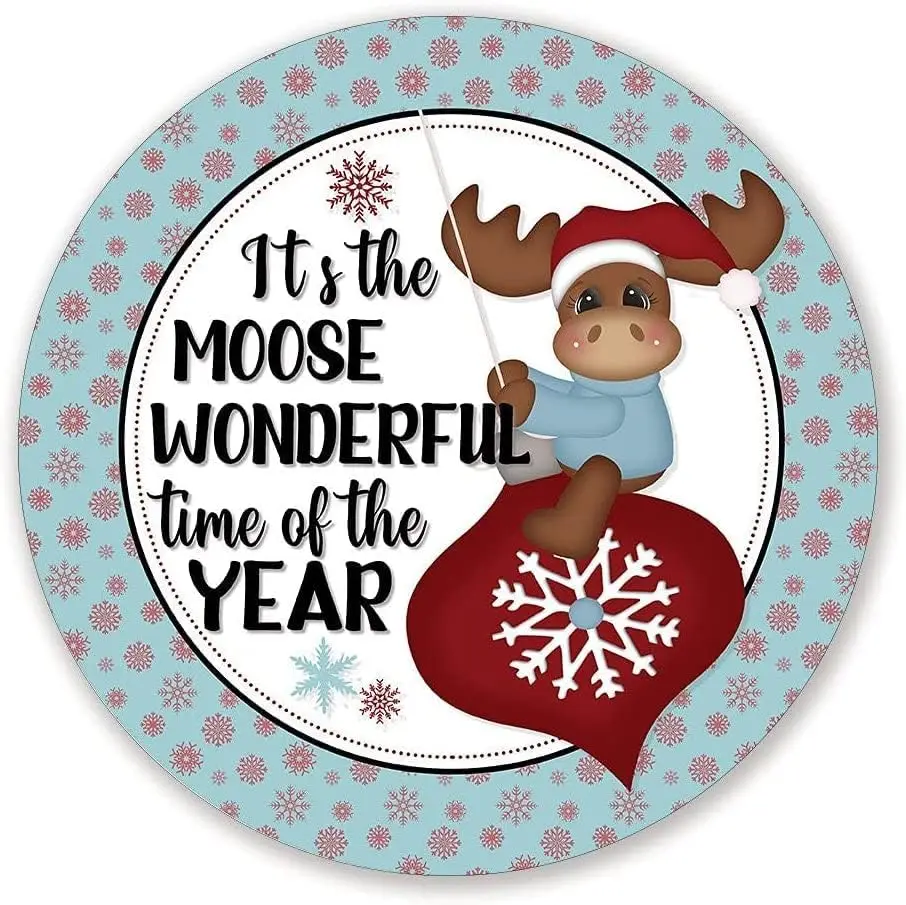 Round Metal Tin Sign Rustic Wall Decor It's The Moose Wonderful Time of The Year Christmas Wreath Sign Ordinary Retro Villag