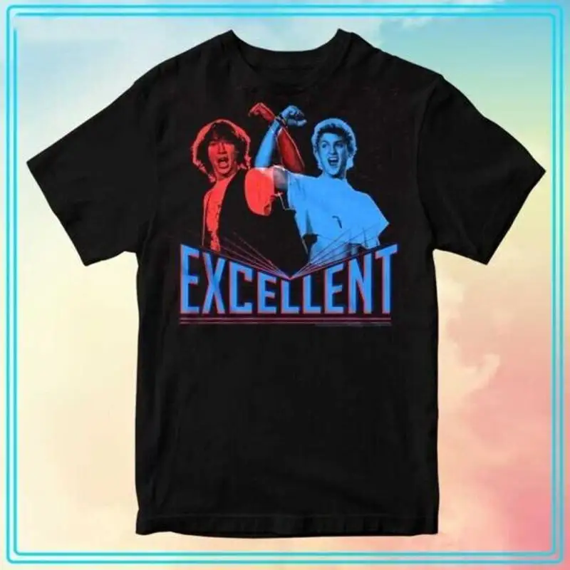 

Premium Quality Bill and Ted s Excellent Adventure Movie T Shirt