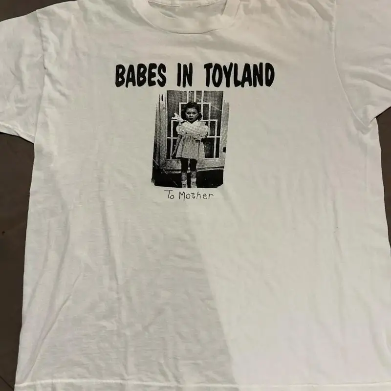

Band Babes in Toyland To Mother Cotton T Shirt Full Size S 5XL