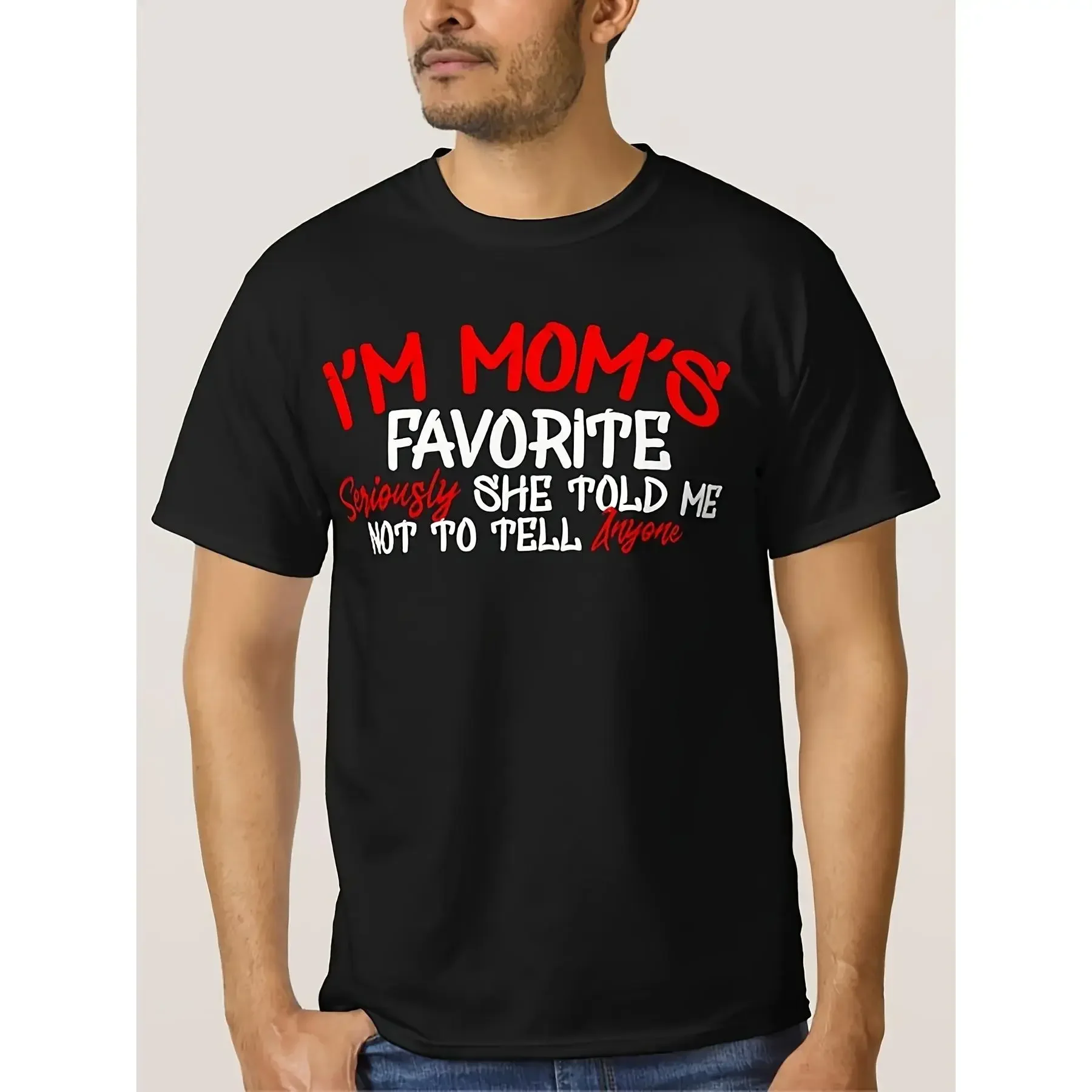 I'm Mom's Favorite Graphic T-Shirt, Funny Sibling Quote Tee for Men and Women
