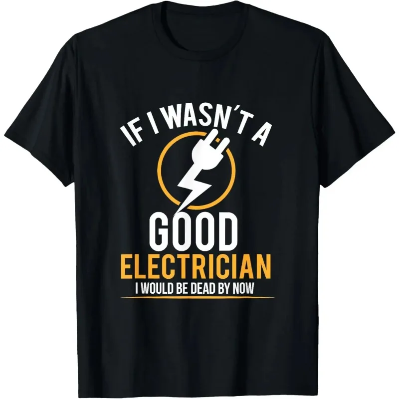 Funny Electrician You Can't Resist Me Electrical Engineer T-Shirt Men Tees Customized Discount Top T-shirts Men Clothing