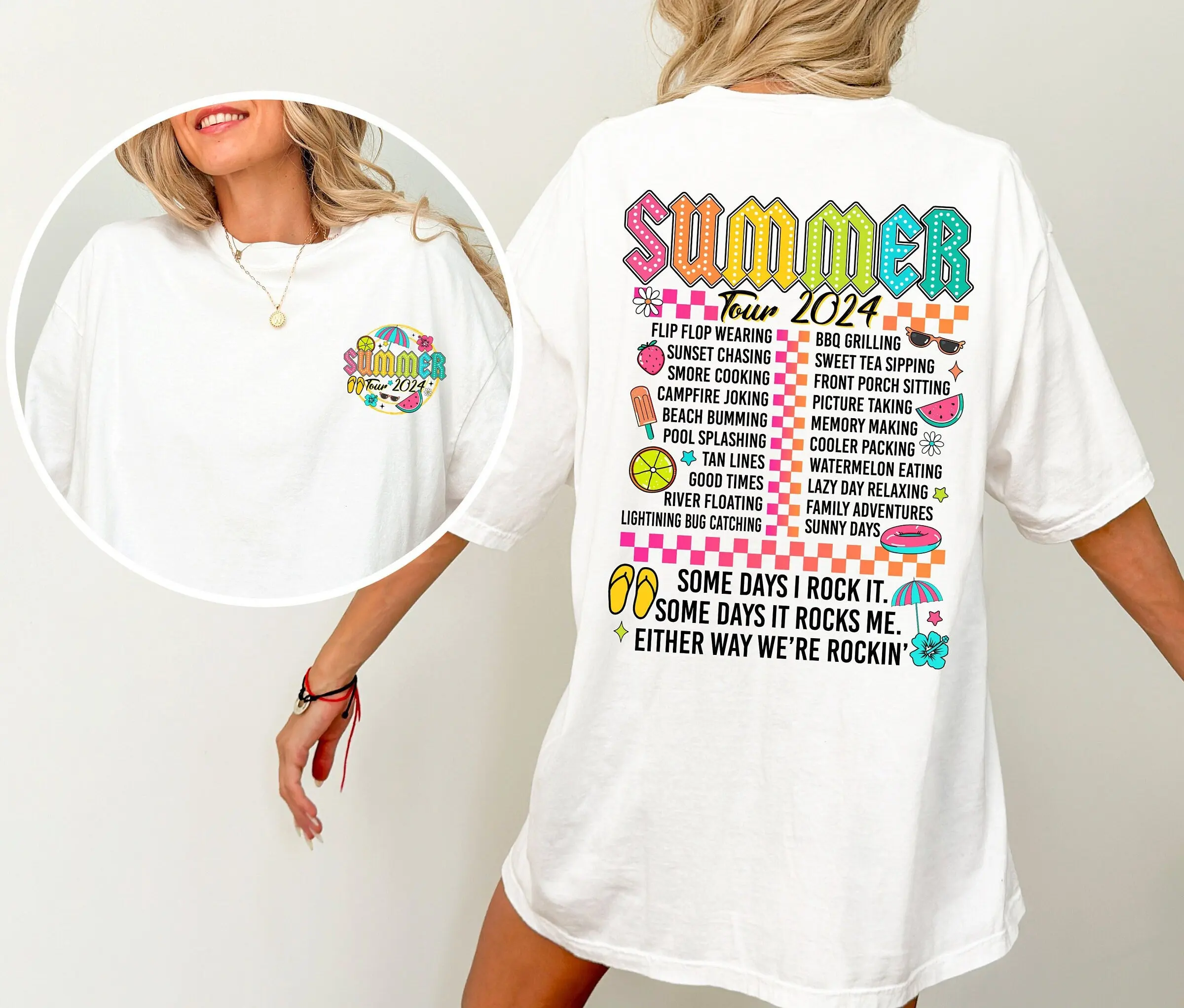 Summer Tour 2024 T Shirt Funny Someday I Rock It Some Day Rocks Me We'Re Rockin Tan Lines Sunny Days