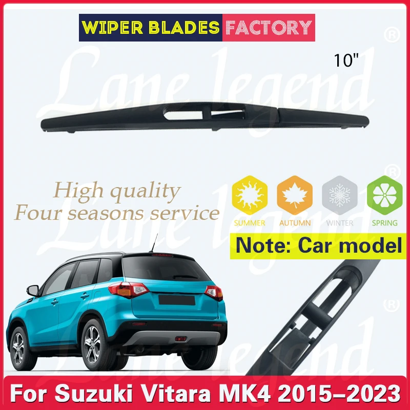 Balai d'essuie-glace arrière 10 "pour Suzuki Vitara MK4, accessoires de voiture, pare-brise, lunette arrière, 2015-2023, 2022, 2021, 2020, 2019