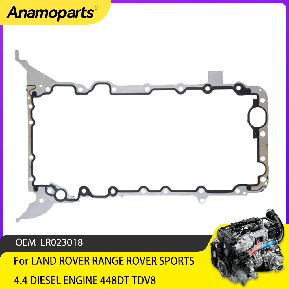 

Oil Pan Gasket For LAND ROVER RANGE ROVER SPORTS 4.4 DIESEL ENGINE 448DT TDV8