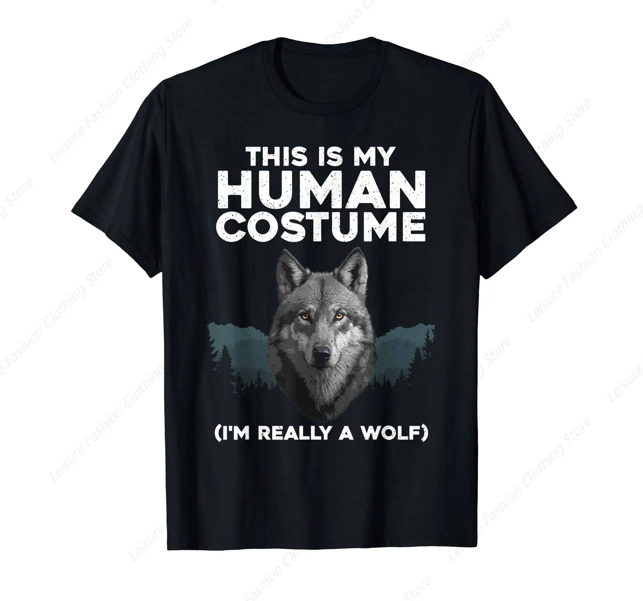 This Is My Human Costume I'm Really A Wolf Funny Wolf Design For Men Women Boys Girls Kids Wolf Lovers T-Shirt