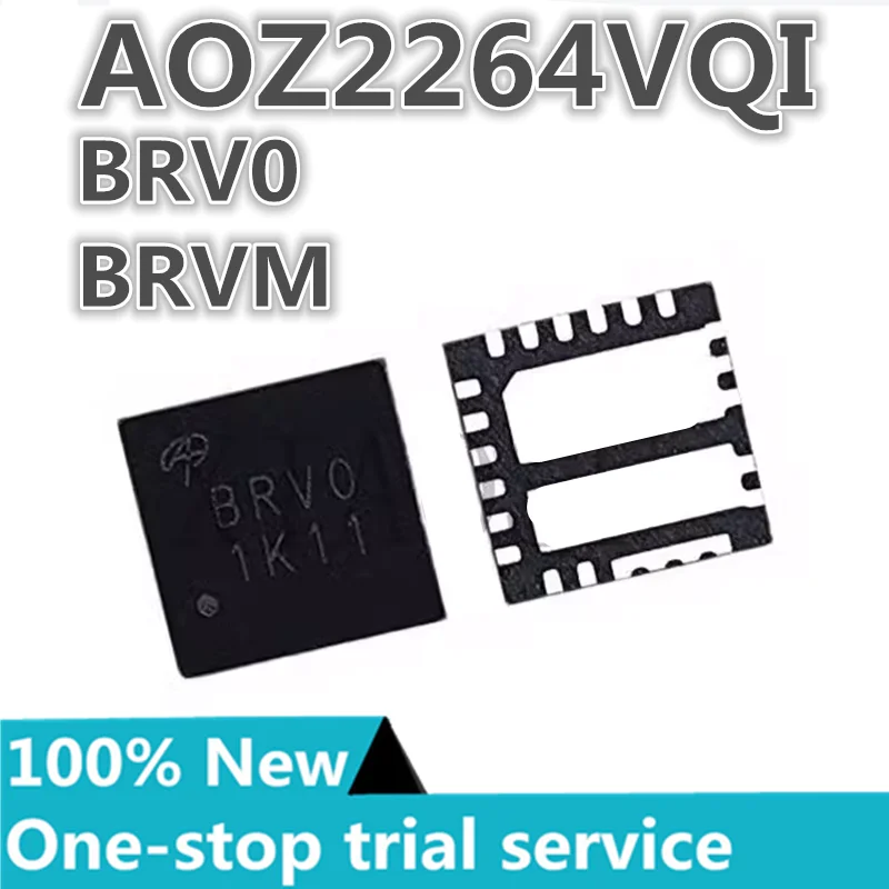 

2-100PCS %New AOZ2264VQI-30 AOZ2264 Silk screen BRVO BRV0 BRVM BRV beginning QFN