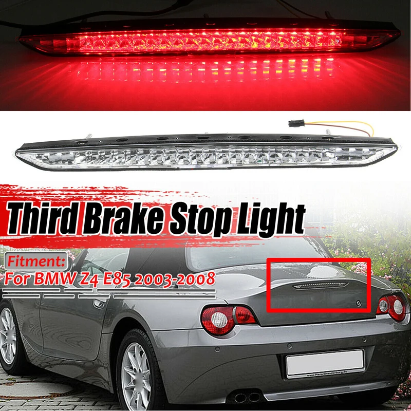 

Rhyming LED High Mount Stop Signal Lamp Third Tail Brake Warning Lights Car Accessories 63256930246 Fit For BMW Z4 E85 2003-2008