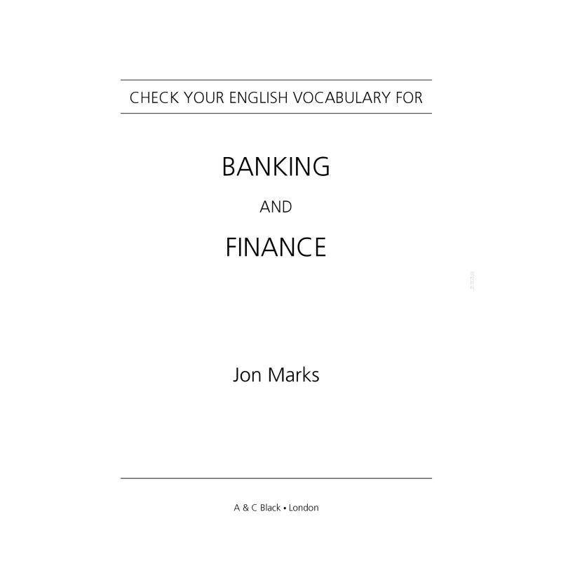 Check Your English Vocabulary For Banking  Finance Jon Marks Bloomsbury UK 9780713682502 Book