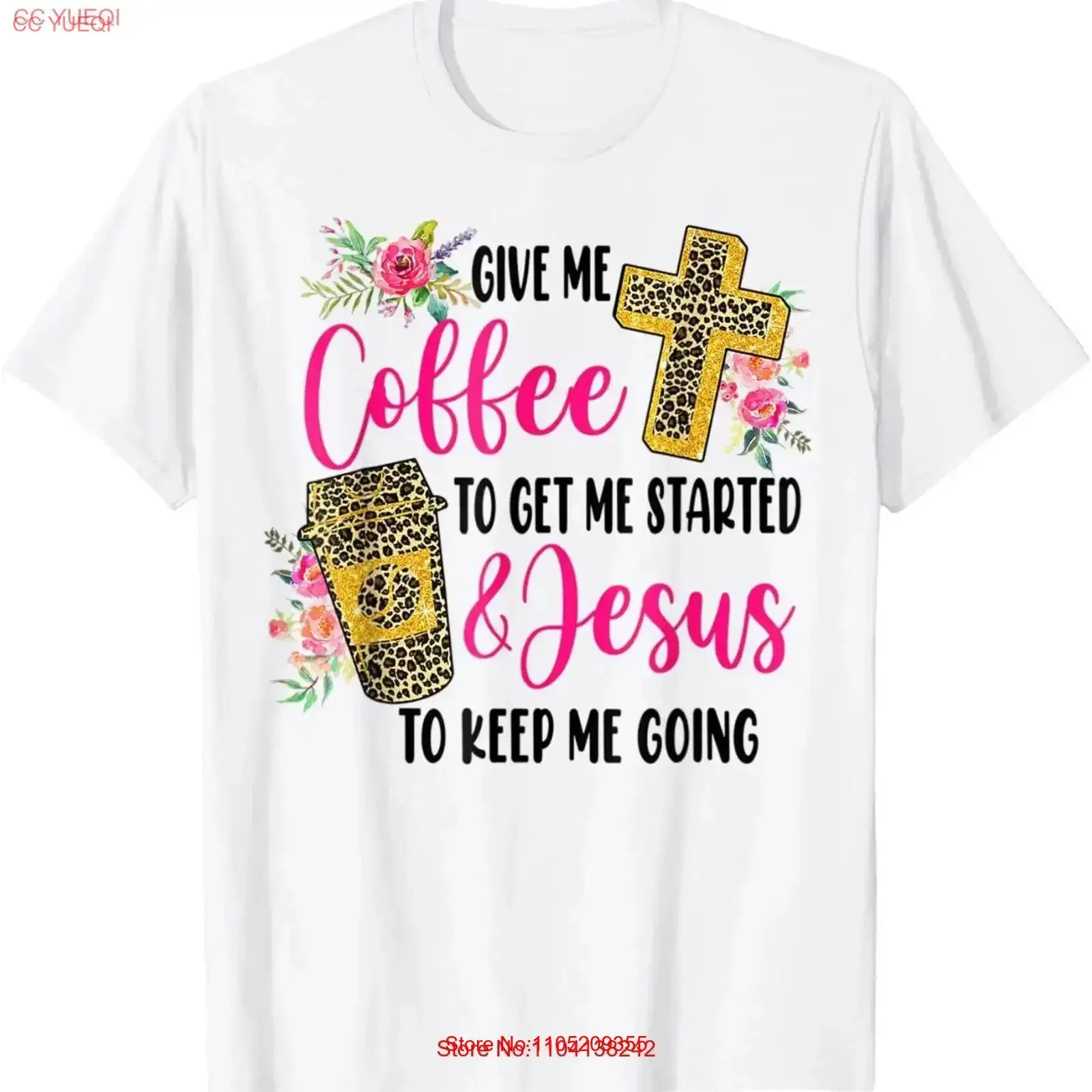 

Give Me Coffee To get Started And Jesus Keep Going T Shirt vintage Washed Breathable streetwear Casual Stylish Comfortable
