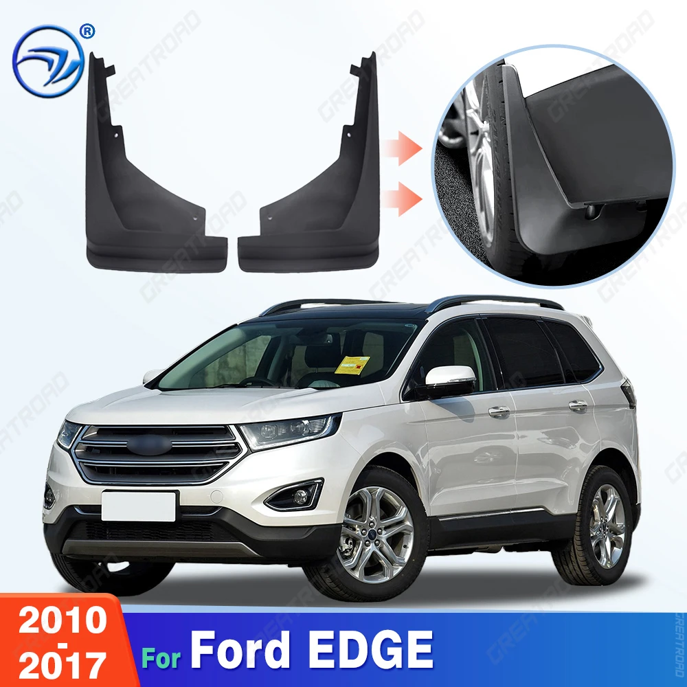 

For Ford EDGE 2010 2011 2012 2013 2014 2015 2016 2017 Fender Mudflaps Splash Guards Mudguards Mud Flaps car Accessories