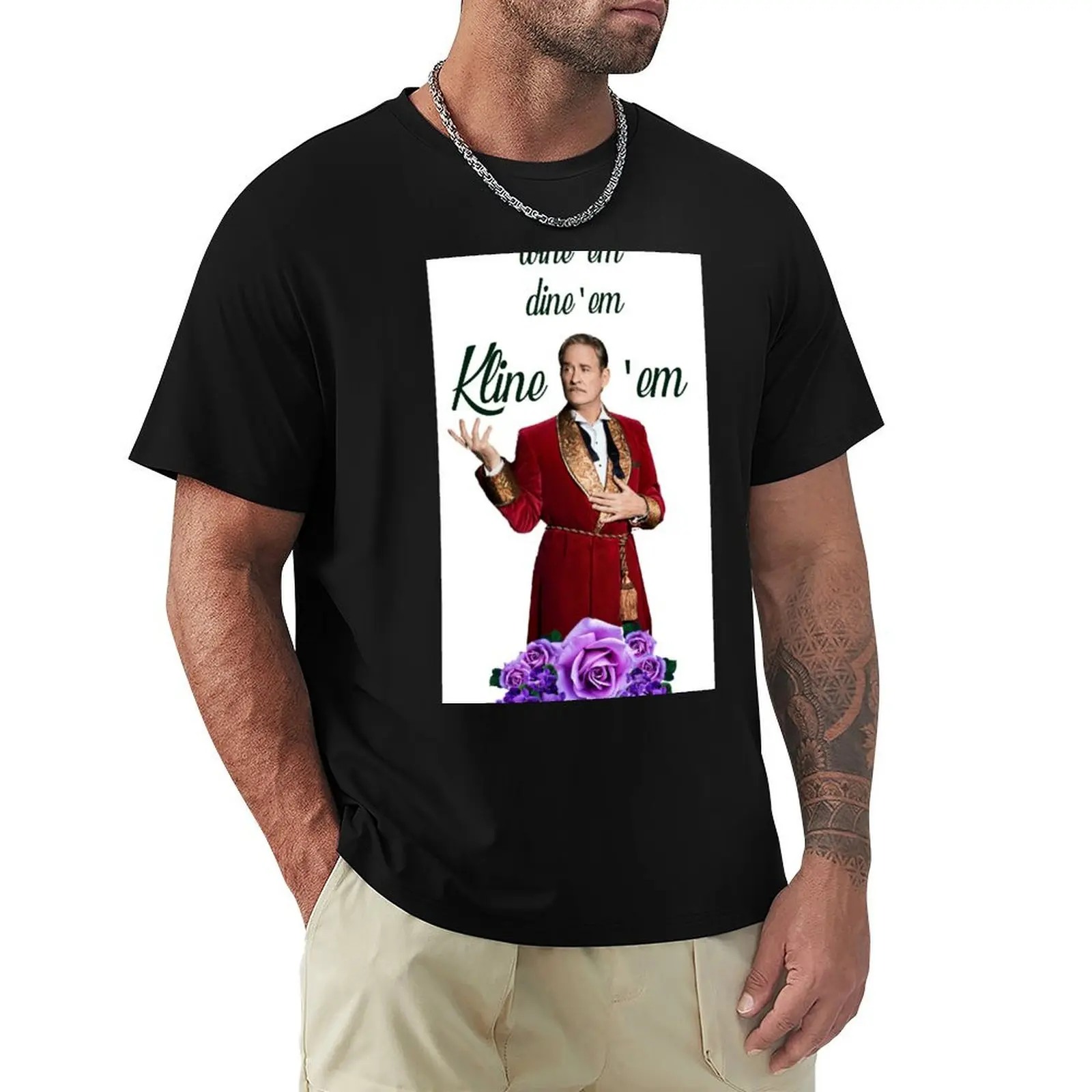Wine 'Em, Dine 'Em, Kline 'Em T-Shirt Casual Streetwear Short Sleeve Tee