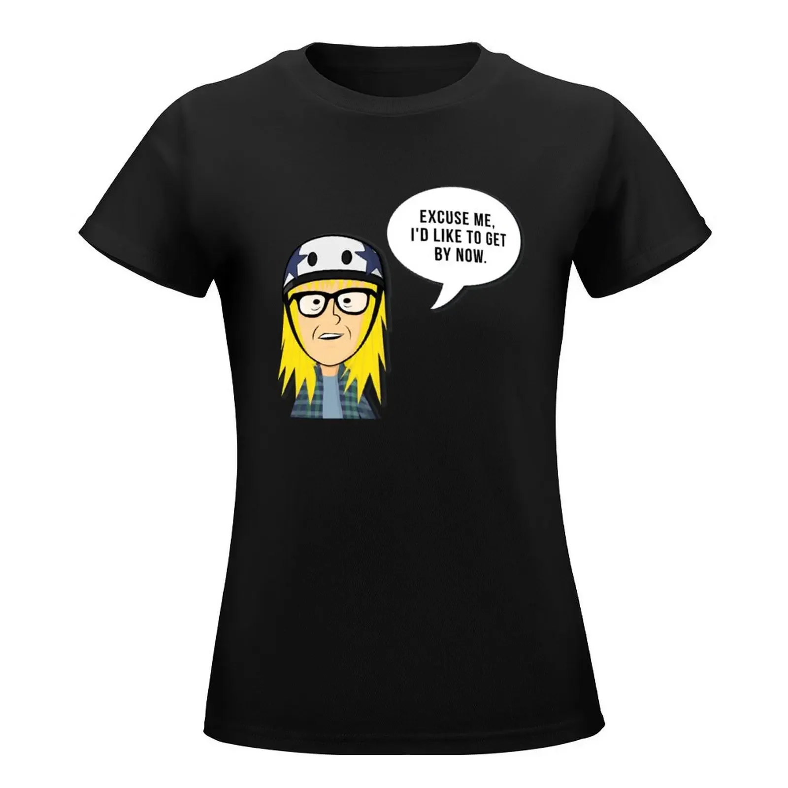 Derby Garth - Excuse Me I'd Like To Get By Now T-Shirt tops Blouse tees anime clothes tight shirts for Women