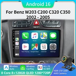 Android16 For Mercedes Benz C Class W203 C200 C320 C350 CLK W209 2002 - 2005 Car Stereo Multimedia video Player Car Radio NO DVD