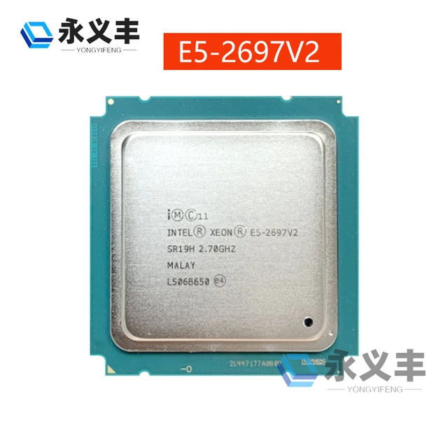 Intel Xeon E5-2697V2 E5 2697V2 E52697V2 E5 2697 V2 2.7GHz 12-core 24-thread  CPU Processor 30M 130W LGA 2011 originality - AliExpress 502