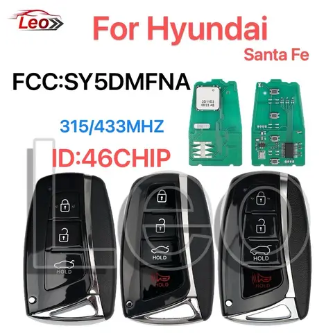 현대 IX45 산타페 95440-B8100/2W500/B1210 FCC:SY5DMFNA433 315/433MHZ ID:46CHIP용 Leo 스마트 원격 키.