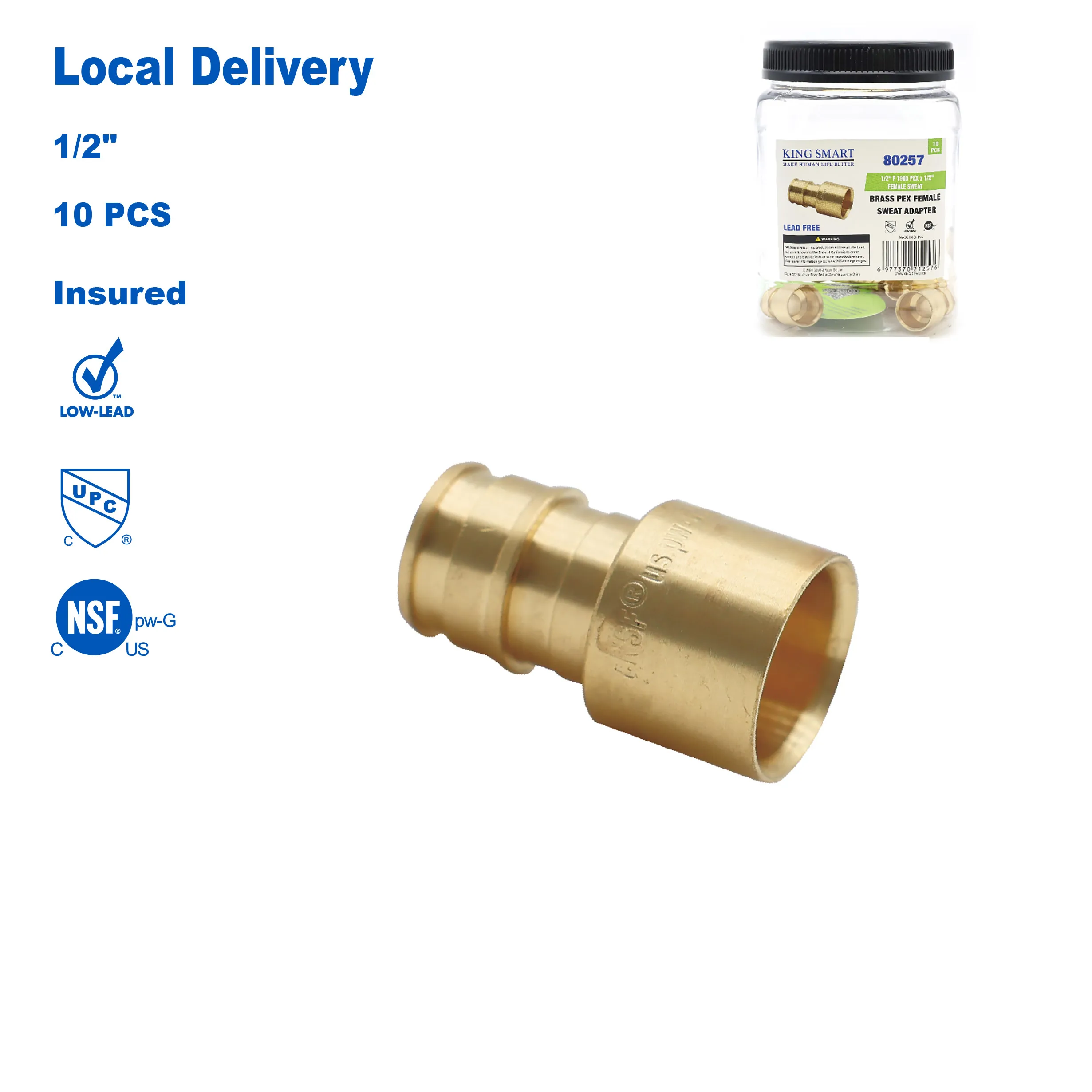 

KING SMART F1960/Wisbo/PEX A Expansion PEX 1/2" * 1/2" Female Sweat Straight Adapter; 10Pcs/Case; Lead Free Brass; 80257