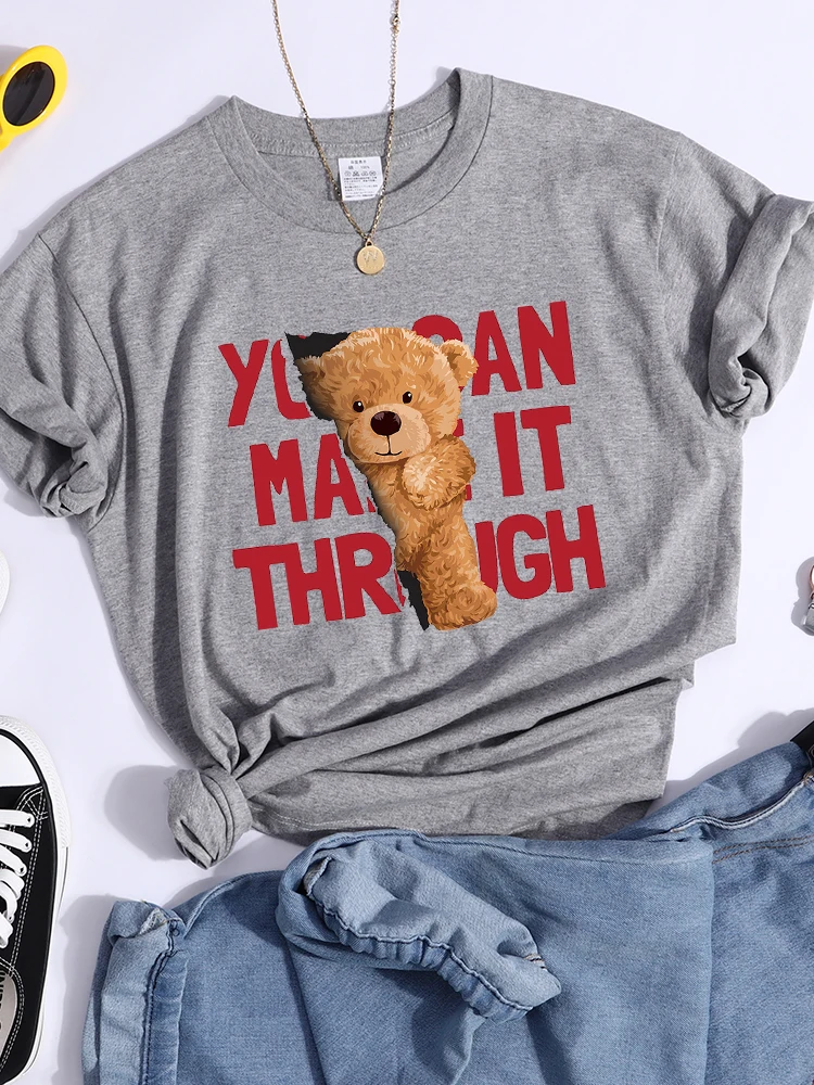 You Can Make It Through Teddy Bear Women Tshirts Casual Quality Tee Clothes Breathable Brand Tee Shirtfashion Cool Soft Crop Top