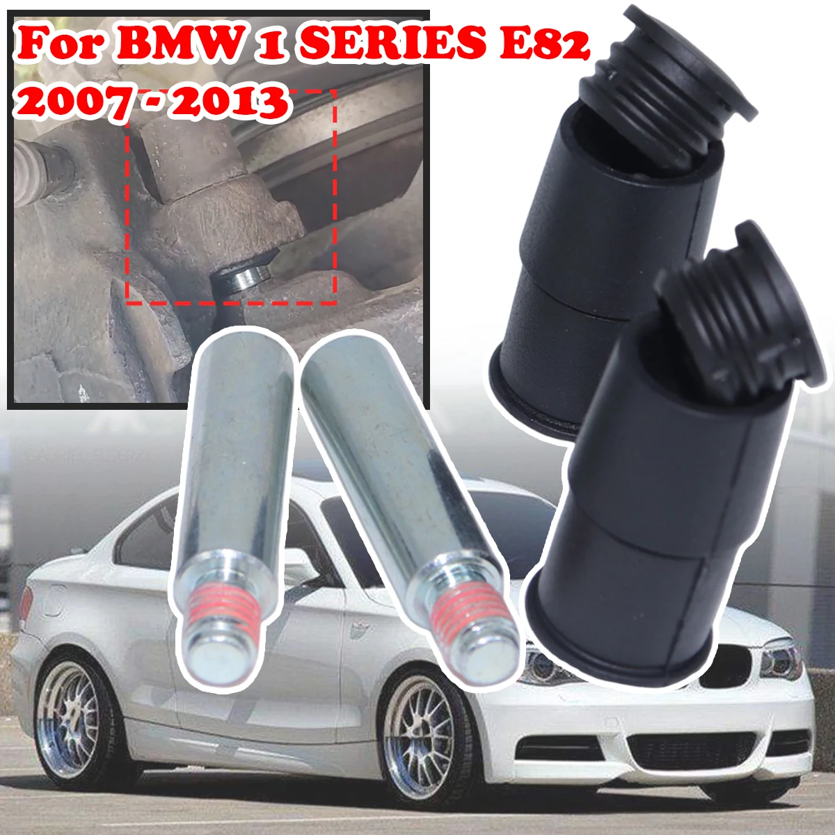 

For BMW 1 SERIES E82 07-2013 Front/Rear Brake Caliper Slider Guide Pins Bolt Kit Left Right Disc Housing Bellows Sleeve Bushing