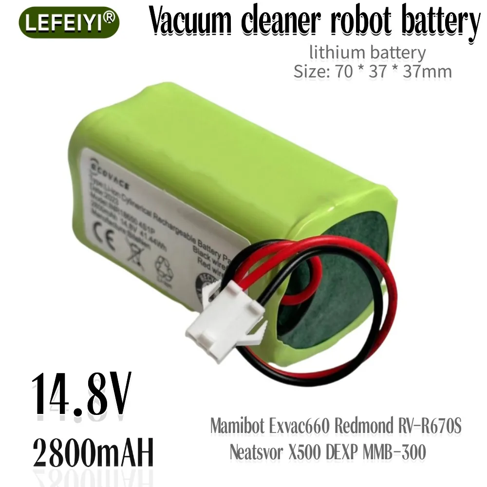 14.8V 2800mAh Mamibot Exvac660 Redmond RV-R670S Neatsvor X500 DEXP MMB-300 Eufy RoboVac 35C Vacuum Cleaner Battery/Battery