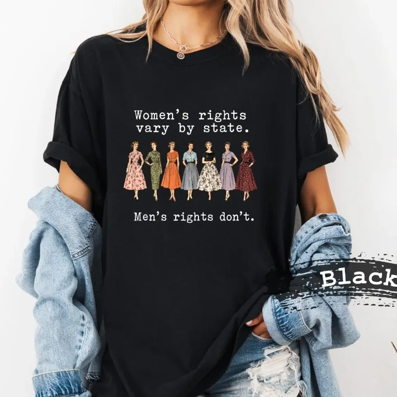 Women's rights vary by state, Comfort Colors shatters patriarchal feminism shirt