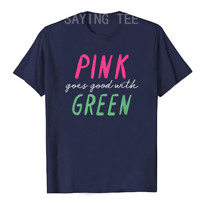 Pink Goes Good with Green T-Shirt Humor Funny Letters Printed Saying Tee Novelty Gift Fashion Y2k Tops Cool Short Sleeve Blouses