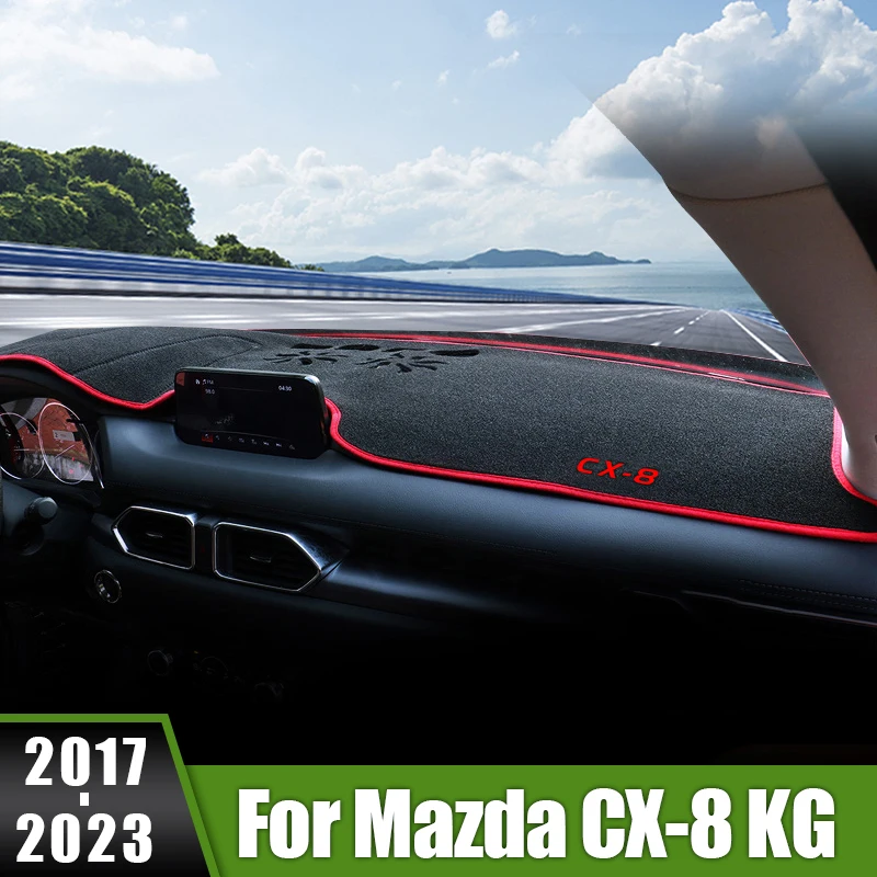 

For Mazda CX-8 CX8 CX 8 KG 2017 2018 2019 2020 2021 2022 2023 Car Dashboard Cover Avoid Light Pads Non-Slip Carpets Accessories