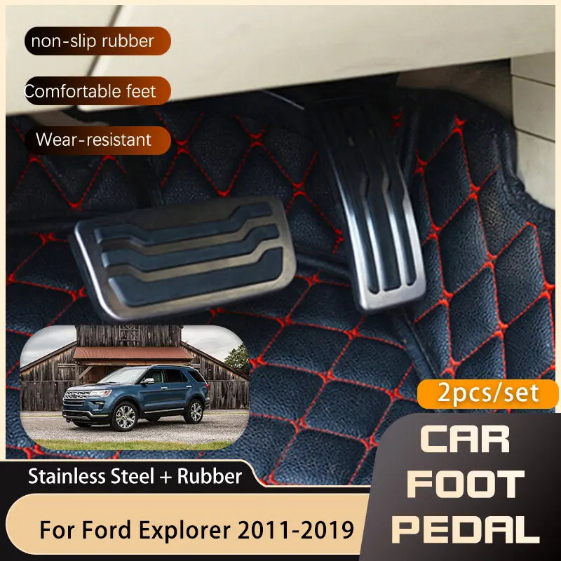 Car Pedals for Ford Explorer Classic U502 2011~2019 Accelerator Brake Stainless Steel Non-slip Pedal Pads 2015 2016 2017 2018