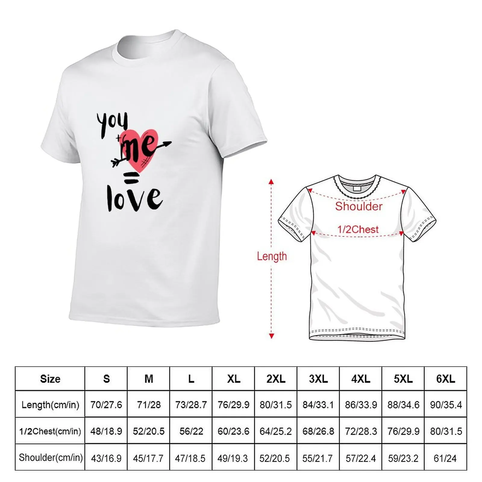 Copy of You plus Me equal Love T-Shirt cotton t shirt man cotton t shirt pack anime tshirt T-shirt
