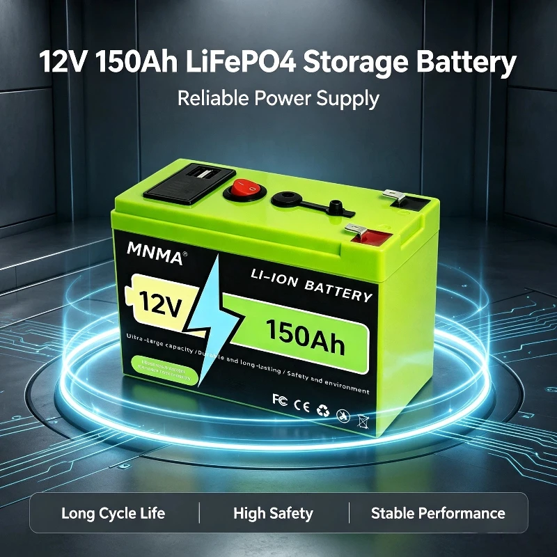 MNMA 12V 150Ah Lithium Iron Phosphate Storage Battery Suitable for Marine Vehicles Solar System UPS Emergency Power