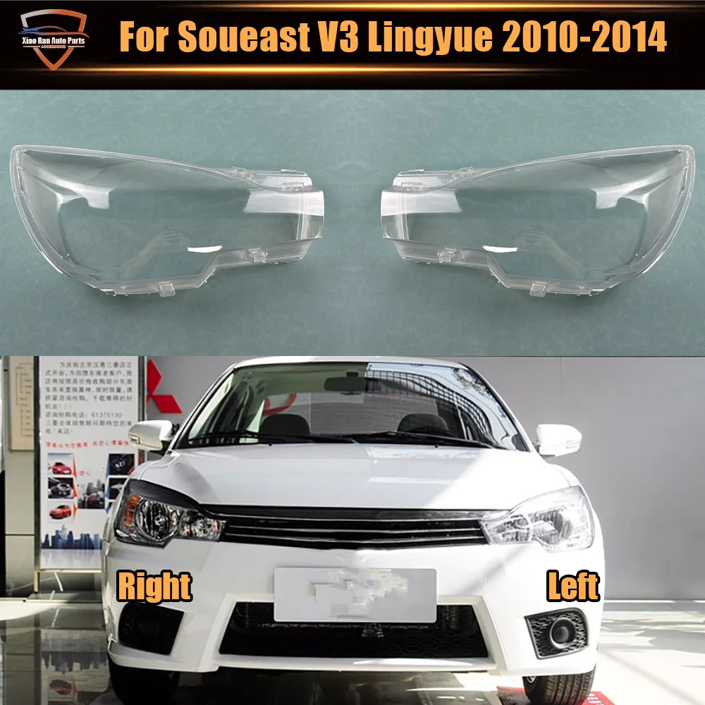 

For Soueast V3 Lingyue 2010 2011 2012 2013 2014 Headlight Shade Transparent Lampshade Headlamp Cover Lamp Shell Headlights Lens