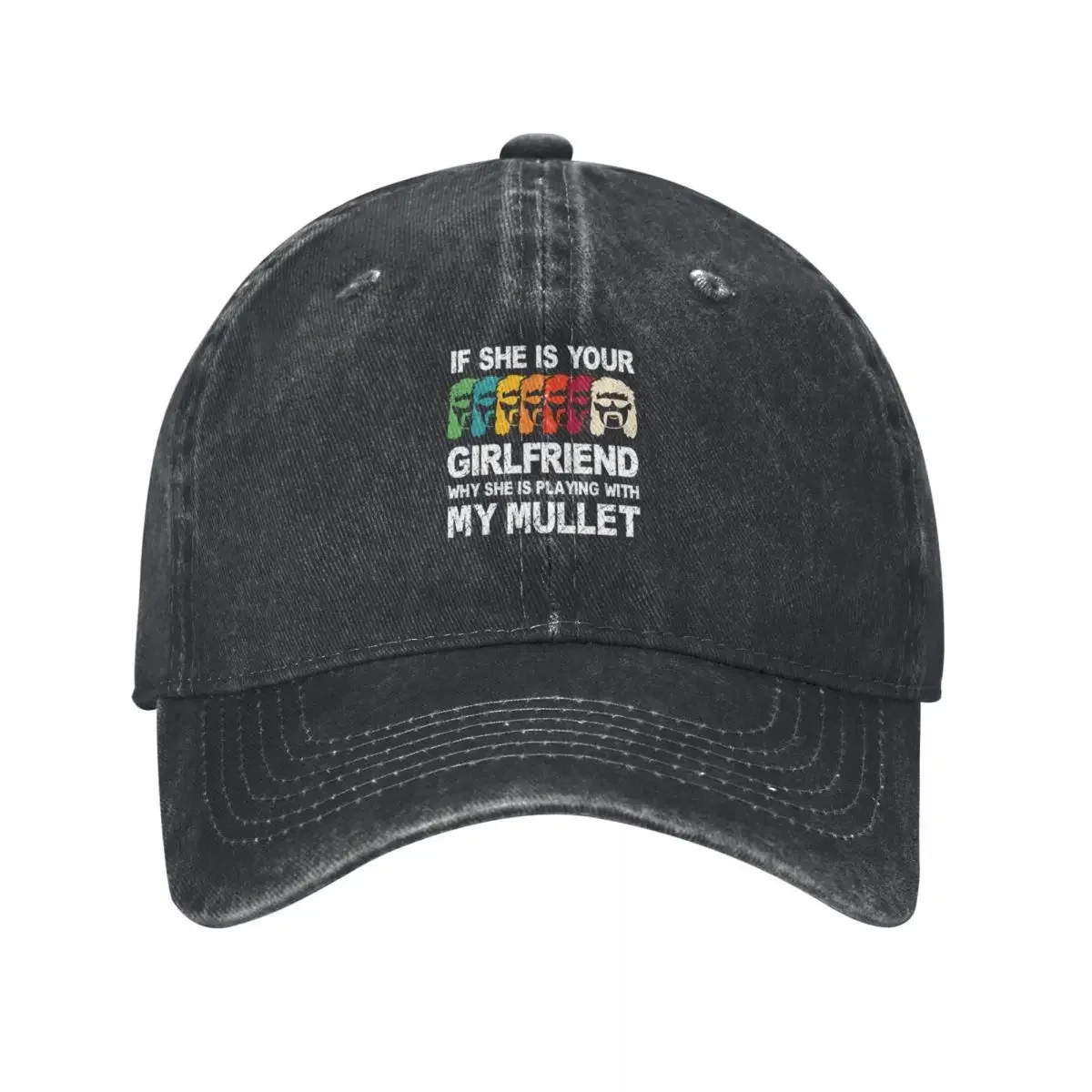 if she is your girlfriend why she is playing with my mullet Baseball Cap birthday Designer Hat Women's Beach Outlet 2024 Men's