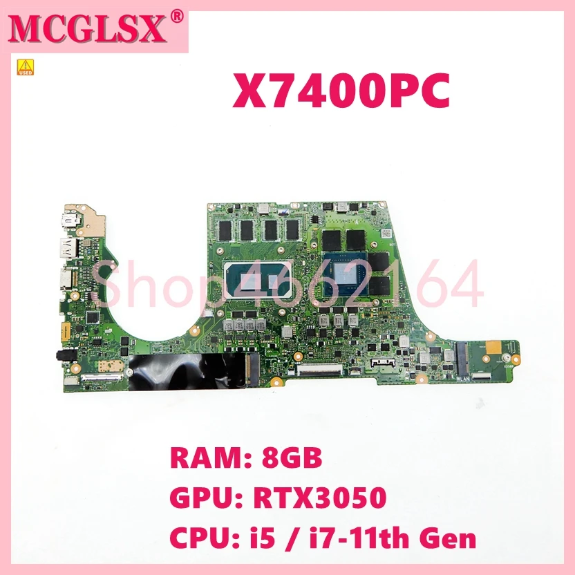 

X7400PC i5/i7-11th CPU 8G RTX3050-V4G Mainboard For Asus X7400P X7400PA N7400P N7400PC X3500PC X3500P X3500PH Laptop Motherboard