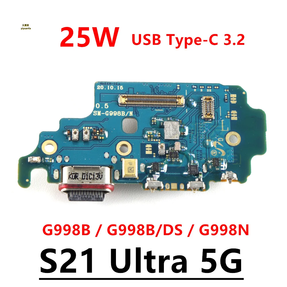 

25W Fast USB Charge Port Jack Dock Connector For Samsung S21 Ultra 5G G998B G998N Charging Board Flex Cable SIM Reader Card Slot