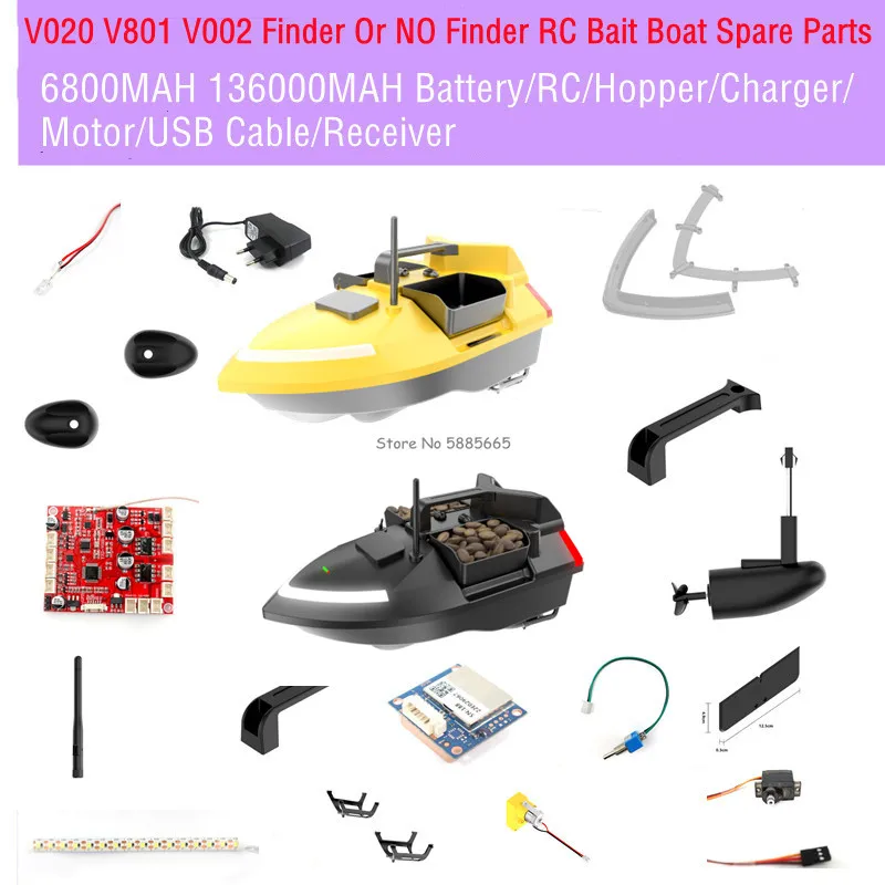 V020 V801 V002 Finder Or NO Finder RC Bait Boat Spare Parts 7.4V 6800MAH 13600MAH Battery/RC/Hopper/Charger/USB Cable/Receiver