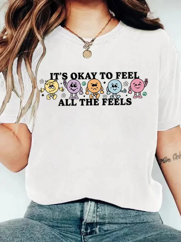 

It Is Okay To Feel All The Feels Slogan Lover Shirt Cute Retro Cotton Mean Person Print Female Shirt Voguish Valentine's Day Tee