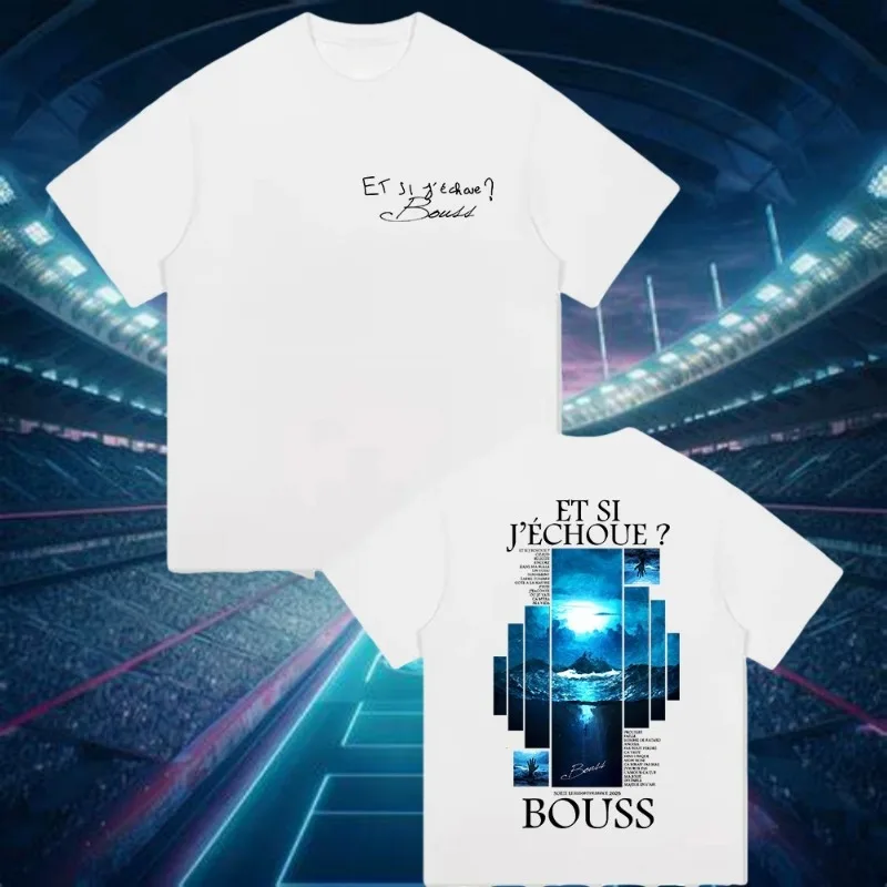 2026 Hot Rapper BOUSS ET SI J'ECHOUE؟ تي شيرت جرافيك Tour 2025 للرجال تي شيرت هيب هوب بأكمام قصيرة تي شيرت نقي ملابس الشارع