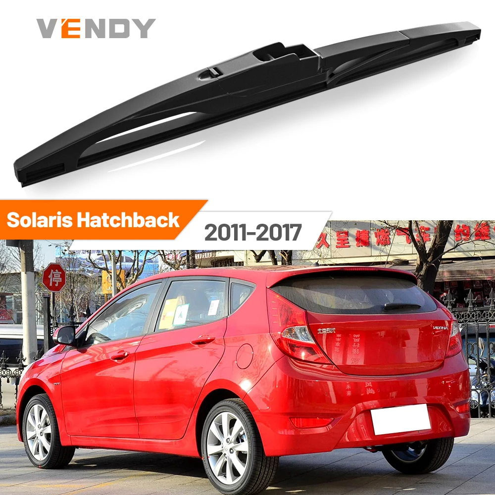 

1 шт., щетка стеклоочистителя заднего лобового стекла для Hyundai Solaris RB Hatchback 2011-2017 2013 2014 2015 2016, аксессуары для дворников