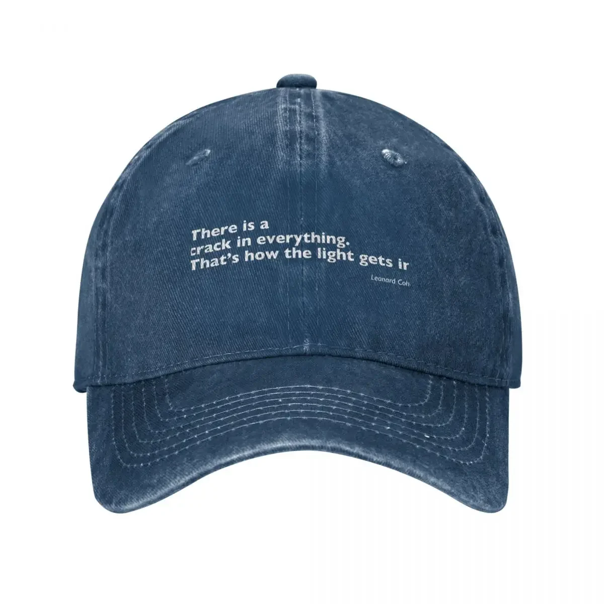 There is a crack in everything. That’s how the light gets in. Leonard Cohen quote. Baseball Cap fashionable Male Women's