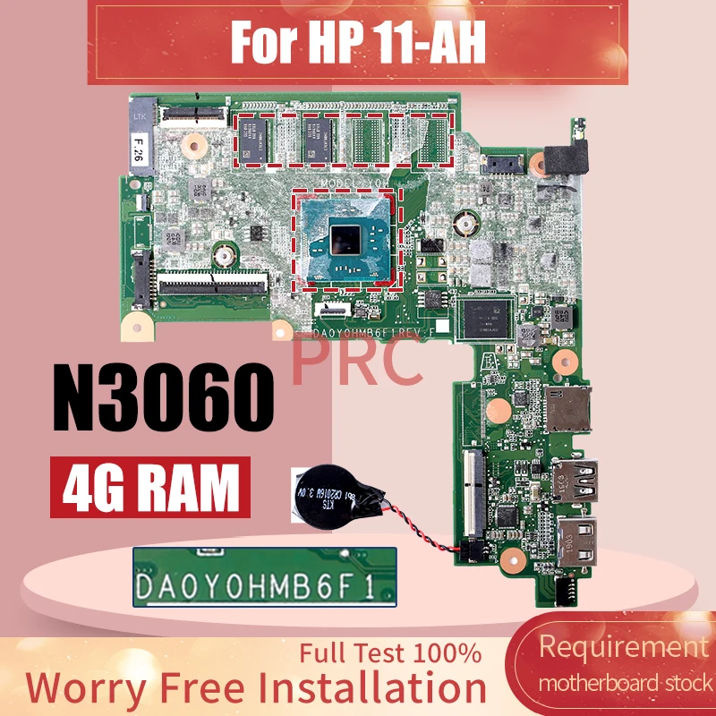 

Материнская плата для ноутбука HP 11-AH DA0Y0HMB6F1 902901-001 L08338-001 SR2KN N3060 4G RAM материнская плата для ноутбука