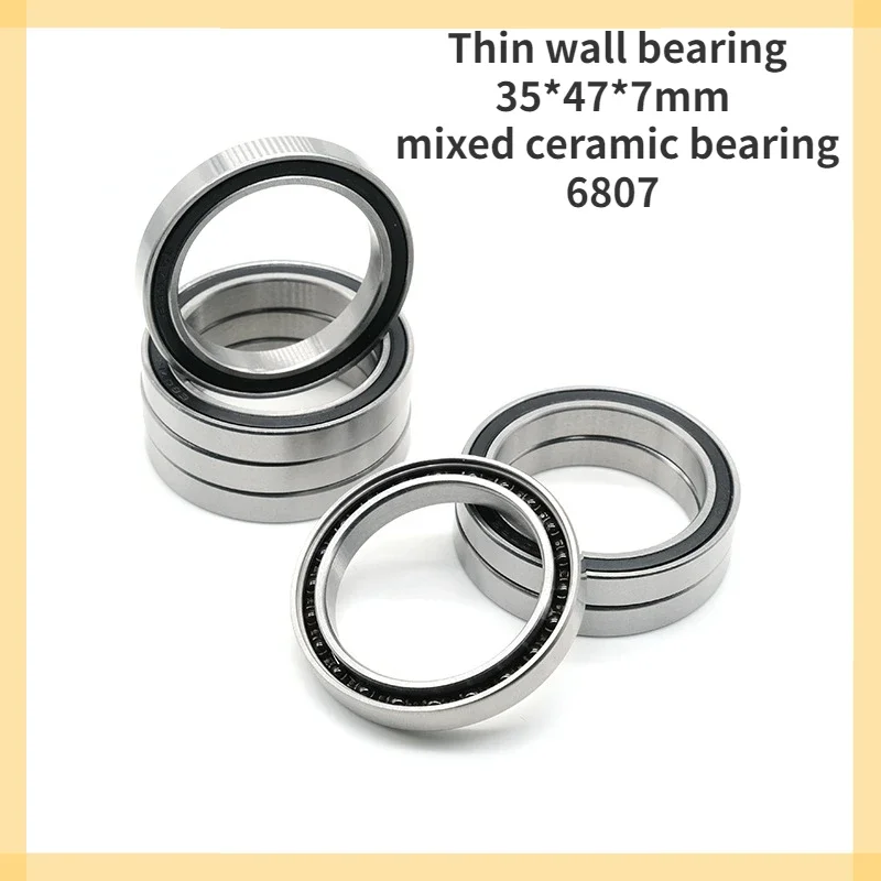 Thin wall bearing 35*47*7mm mixed ceramic bearing 6807 Black rubber cap seal RS