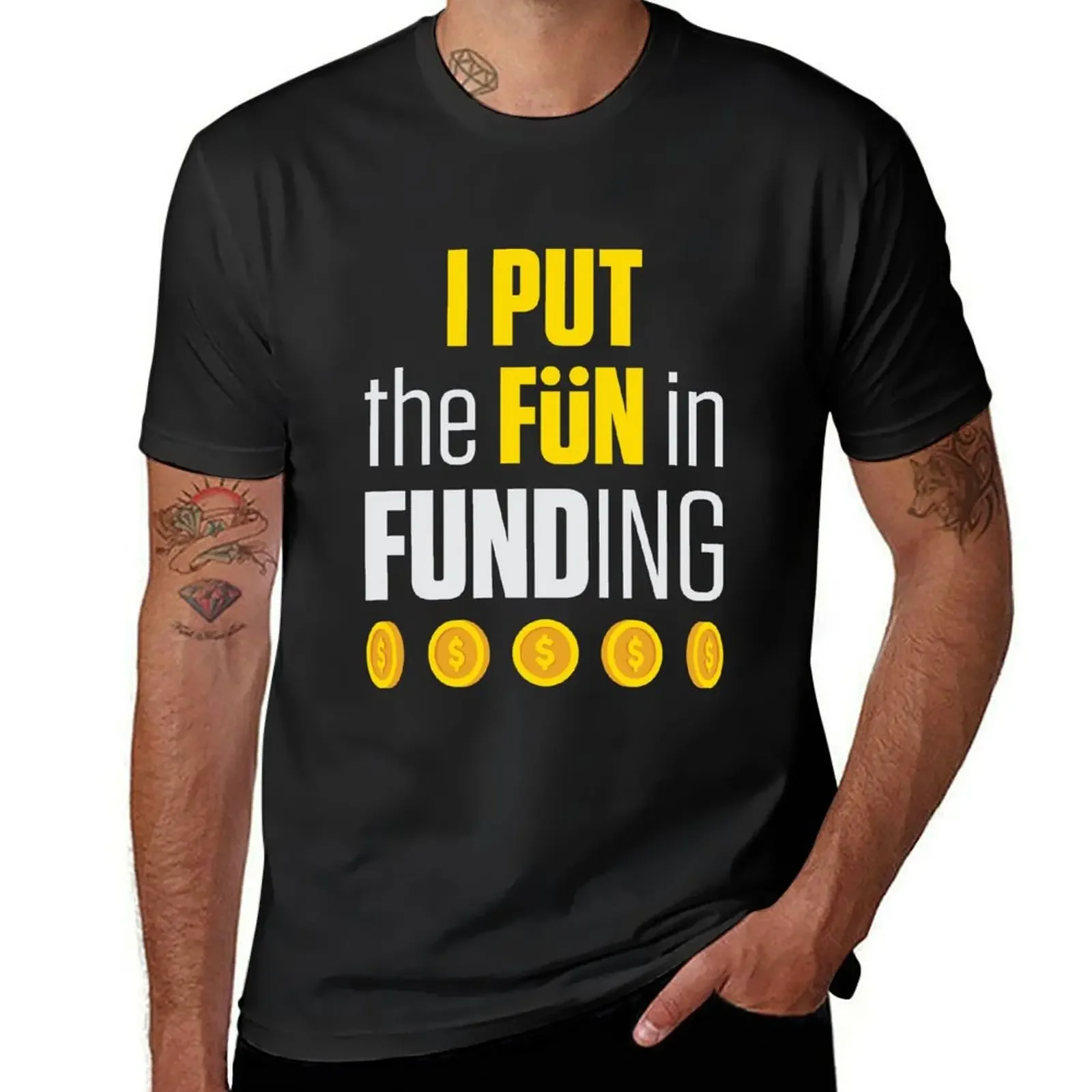 Mortgage Broker Loan Specialist I Put the Fun in Funding T-Shirt sports fans Men's clothing