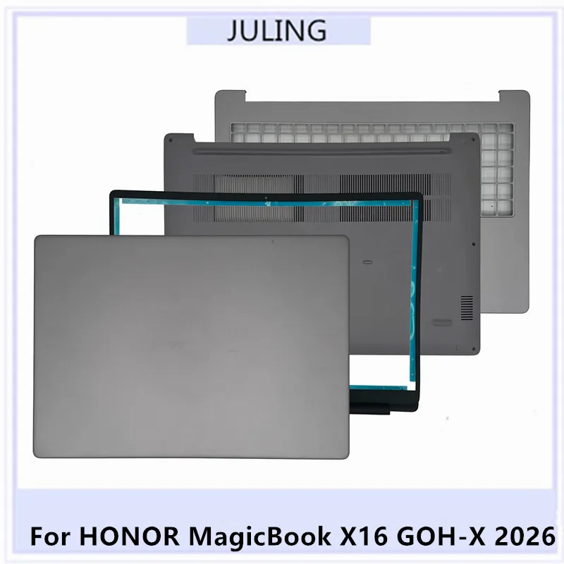 

For HONOR MagicBook X16 GOH-X 2026 Laptop LCD Back Top Cover/Front Bezel/Palm Rest Upper Case/ Bottom Base Cover