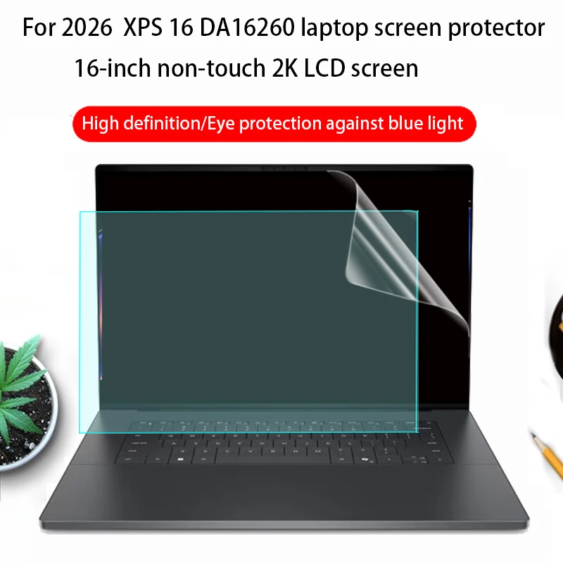 For Dell XPS 16 DA16260 2026 screen protector 16-inch non-touch 2K LCD screen laptop anti-reflective accessories computer  film