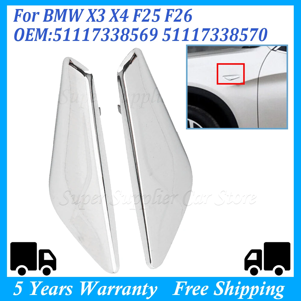 For BMW X3 F25 X4 F26 2013-2017 Front Fender Right Left Side Chrome Trim Finisher Marker Replacement 51117338569 5111733857